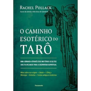 O Caminho Esotérico Do Tarô