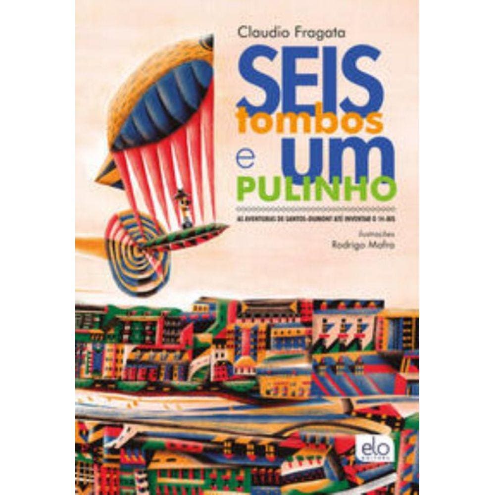 Seis Tombos e Um Pulinho