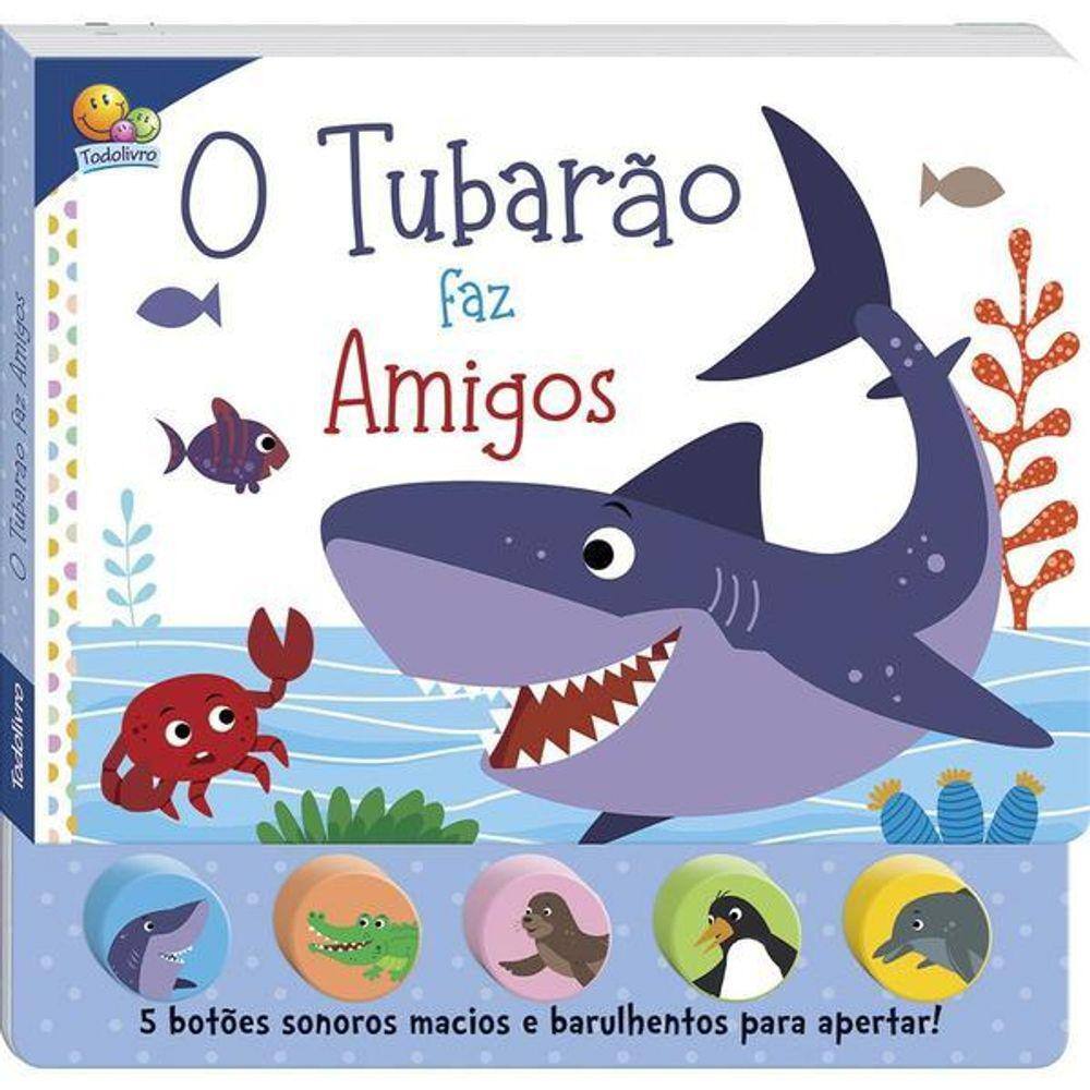 Sons da Bicharada II! O Tubarão Faz Amigos