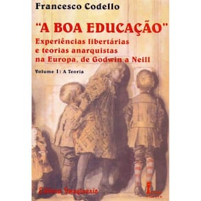 Boa Educação, A - Vol. 01
