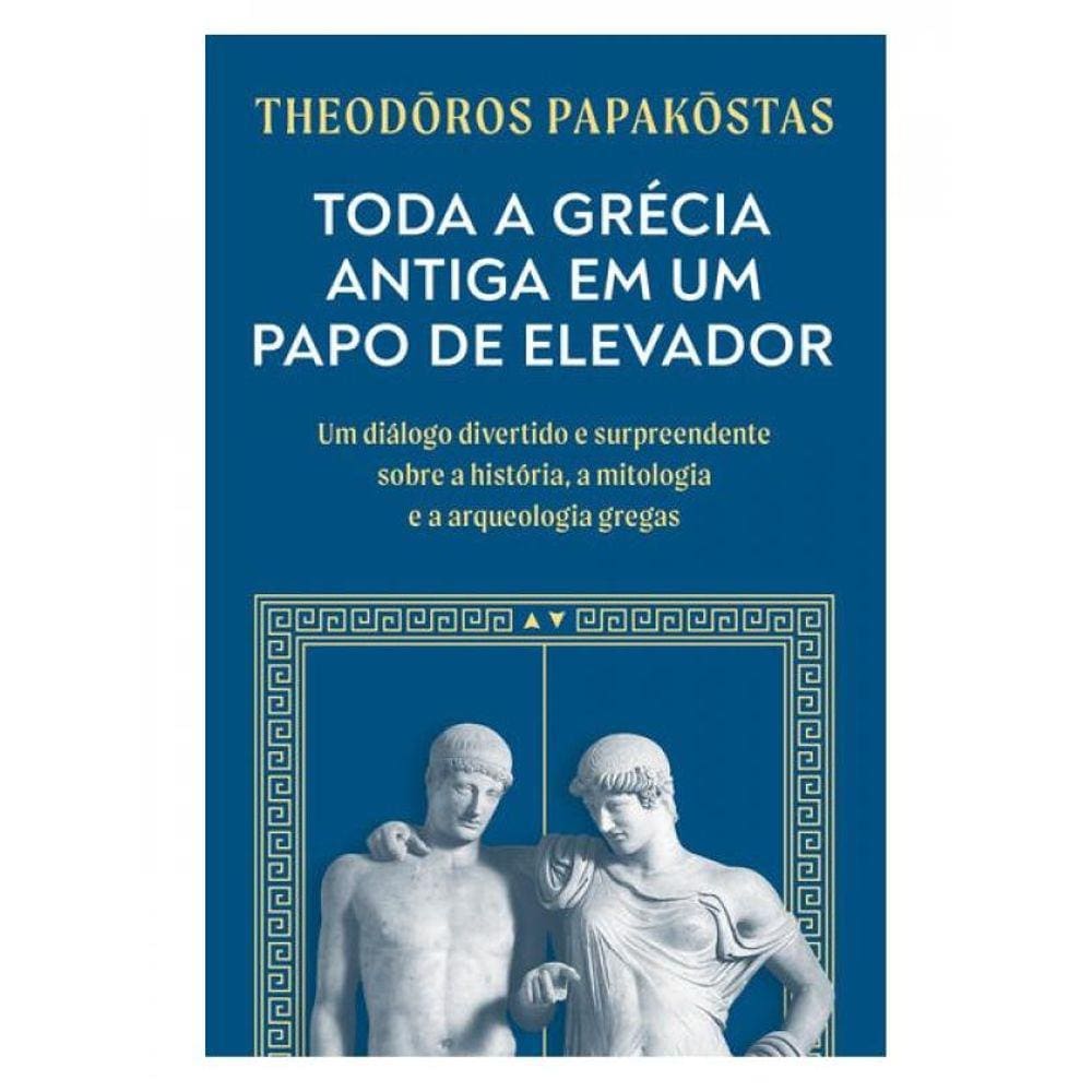 Toda A Grécia Antiga Em Um Papo De Elevador