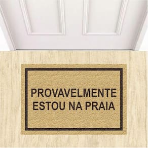 Tapete Capacho Divertido Provavelmente Estou Na Praia 60X40.
