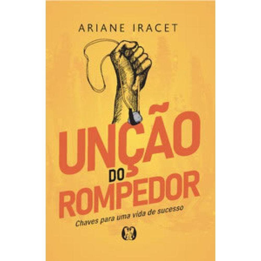 Unção Do Rompedor