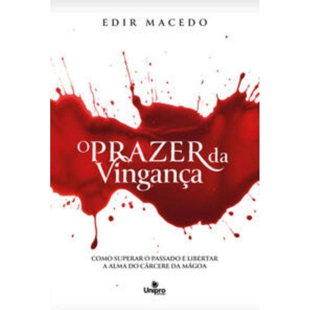 O prazer da vingança