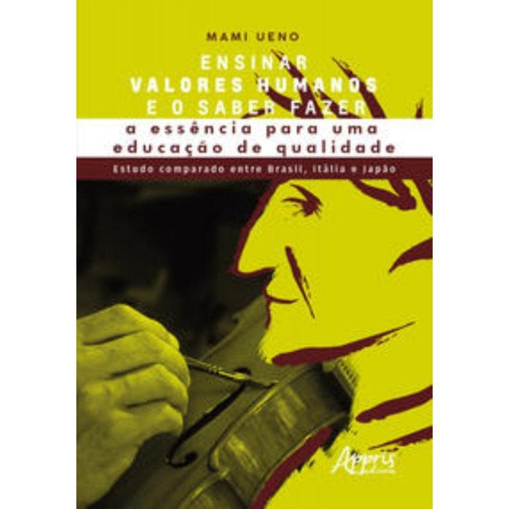 Ensinar valores humanos e o saber fazer