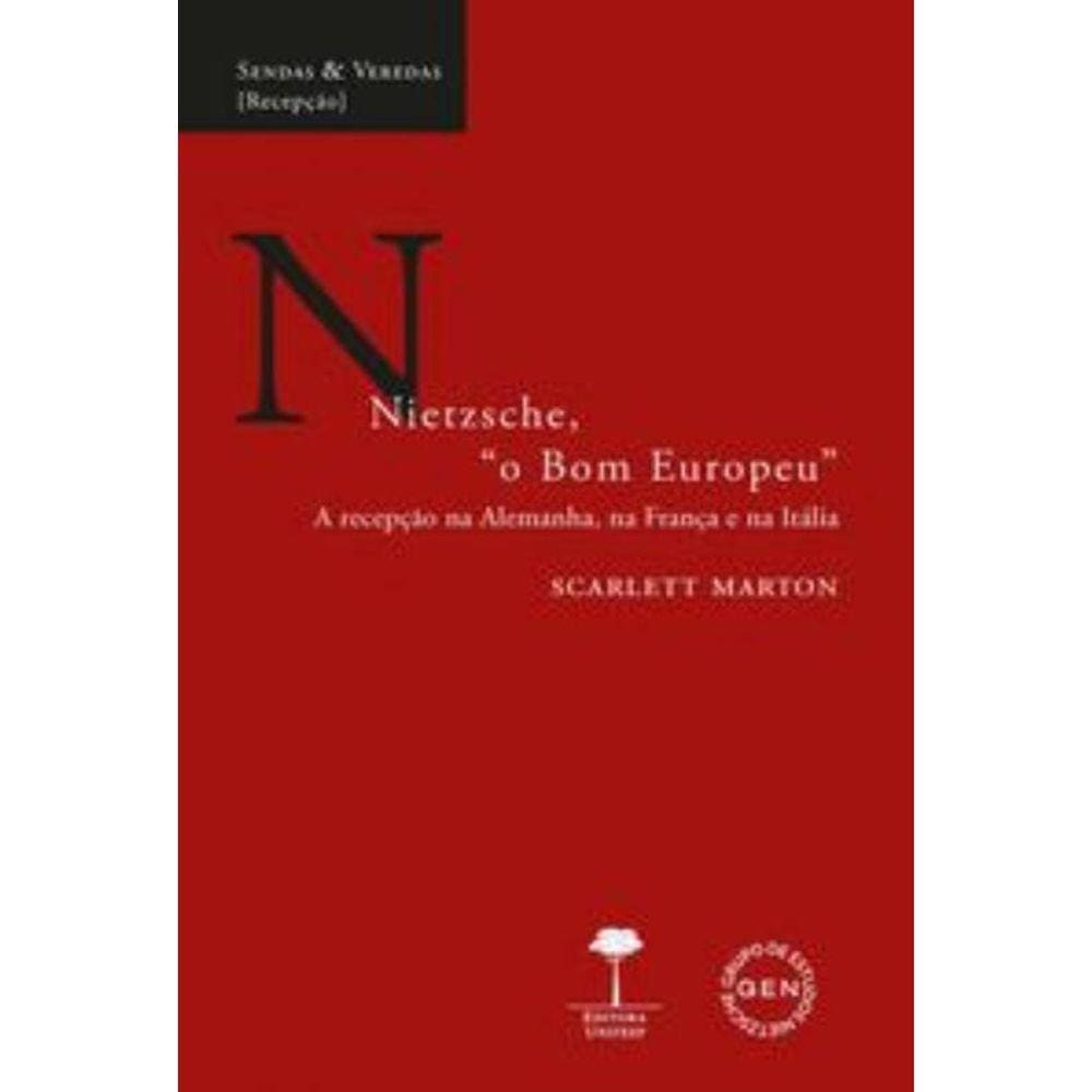 Nietzsche o Bom Europeu
