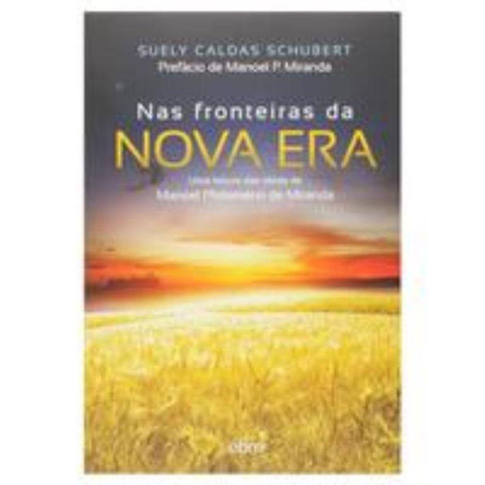 Nas Fronteiras da Nova Era