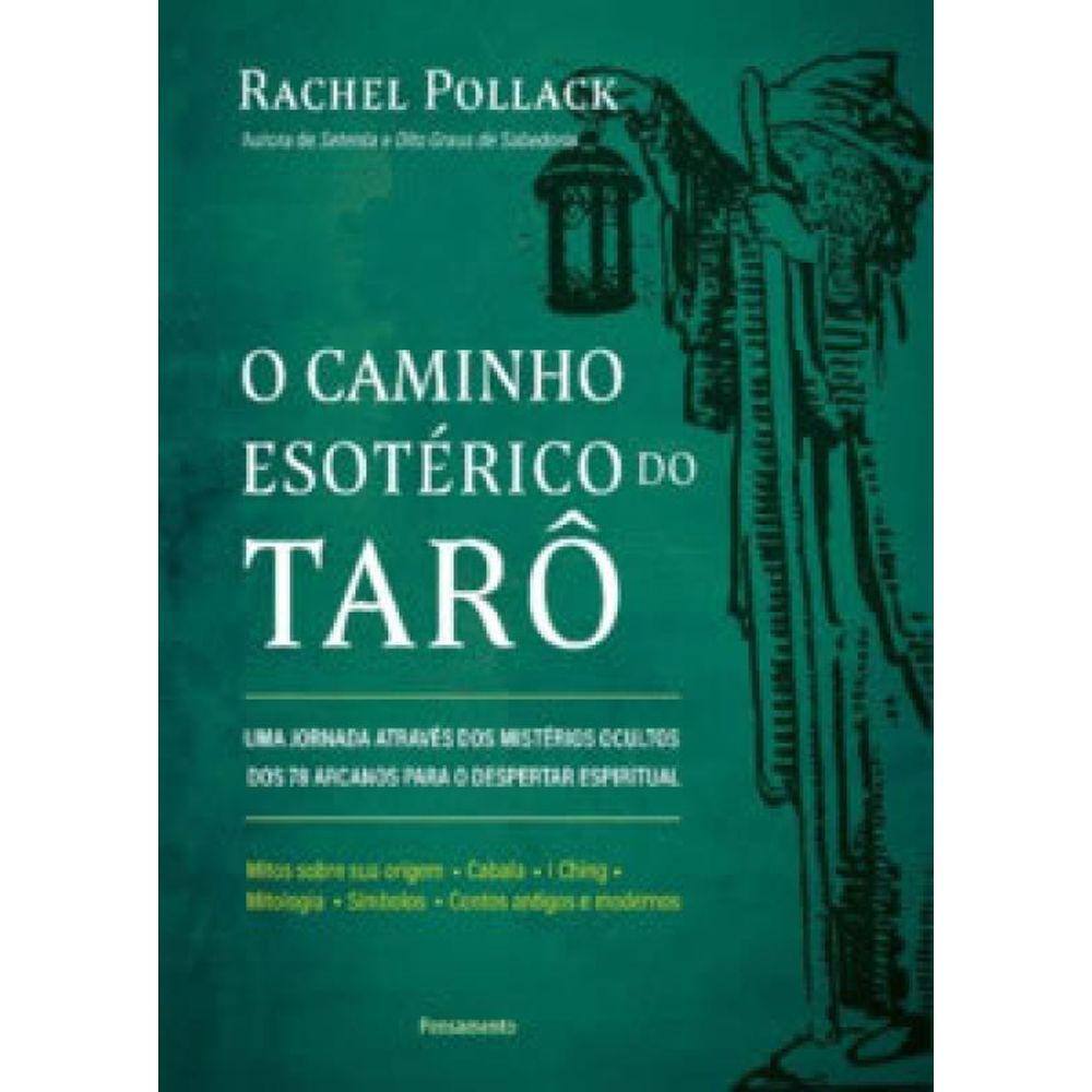 O Caminho Esotérico Do Tarô Uma Jornada Através Dos