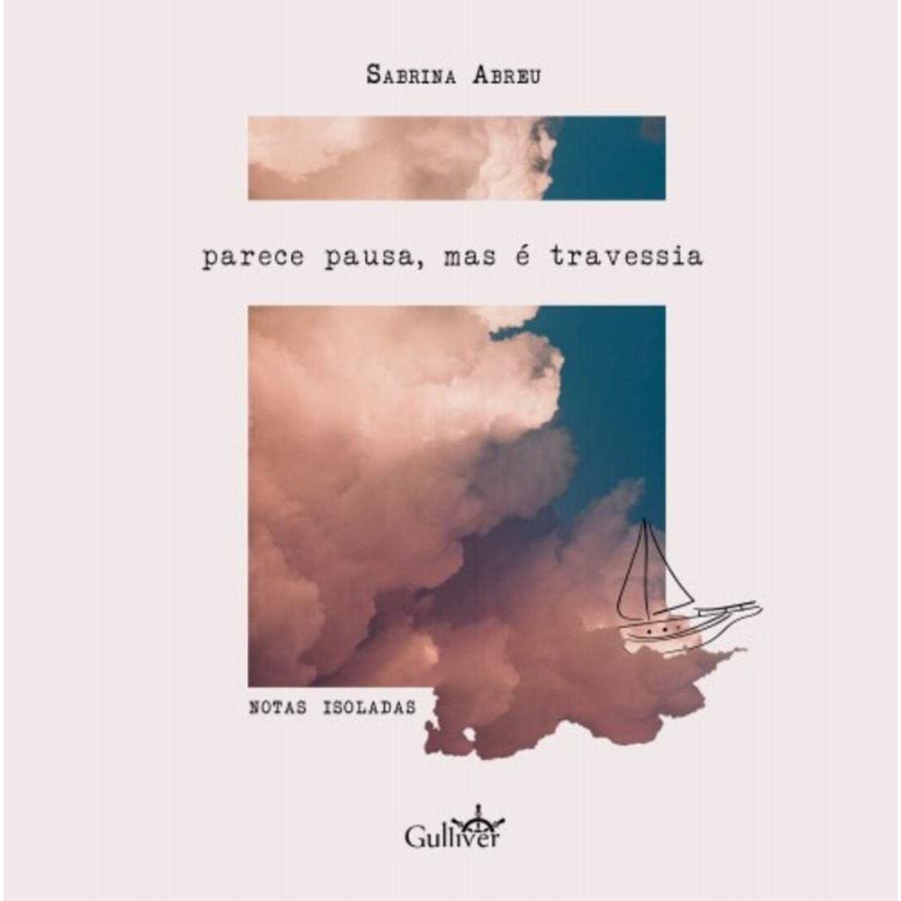 Parece pausa, mas é travessia: Notas Isoladas
