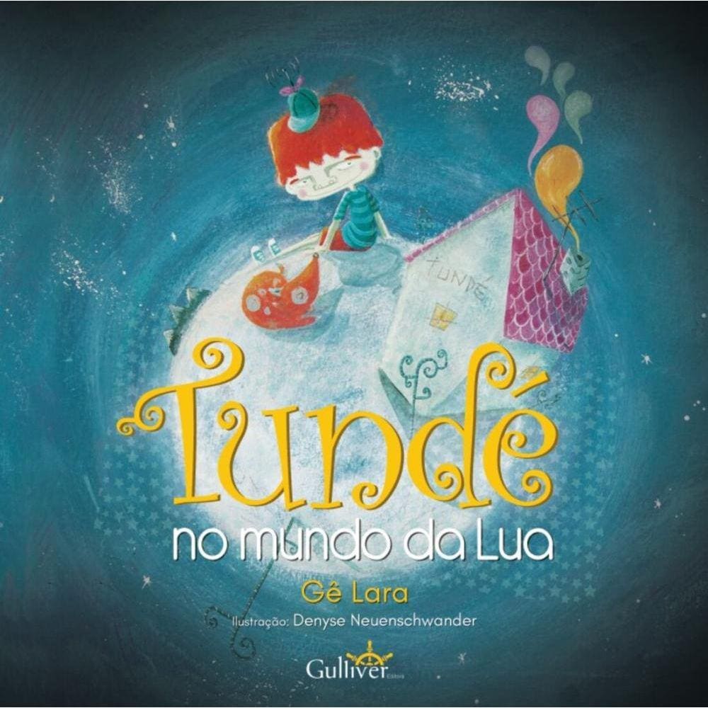 Tundé no Mundo da Lua