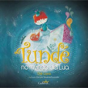 Tundé no Mundo da Lua
