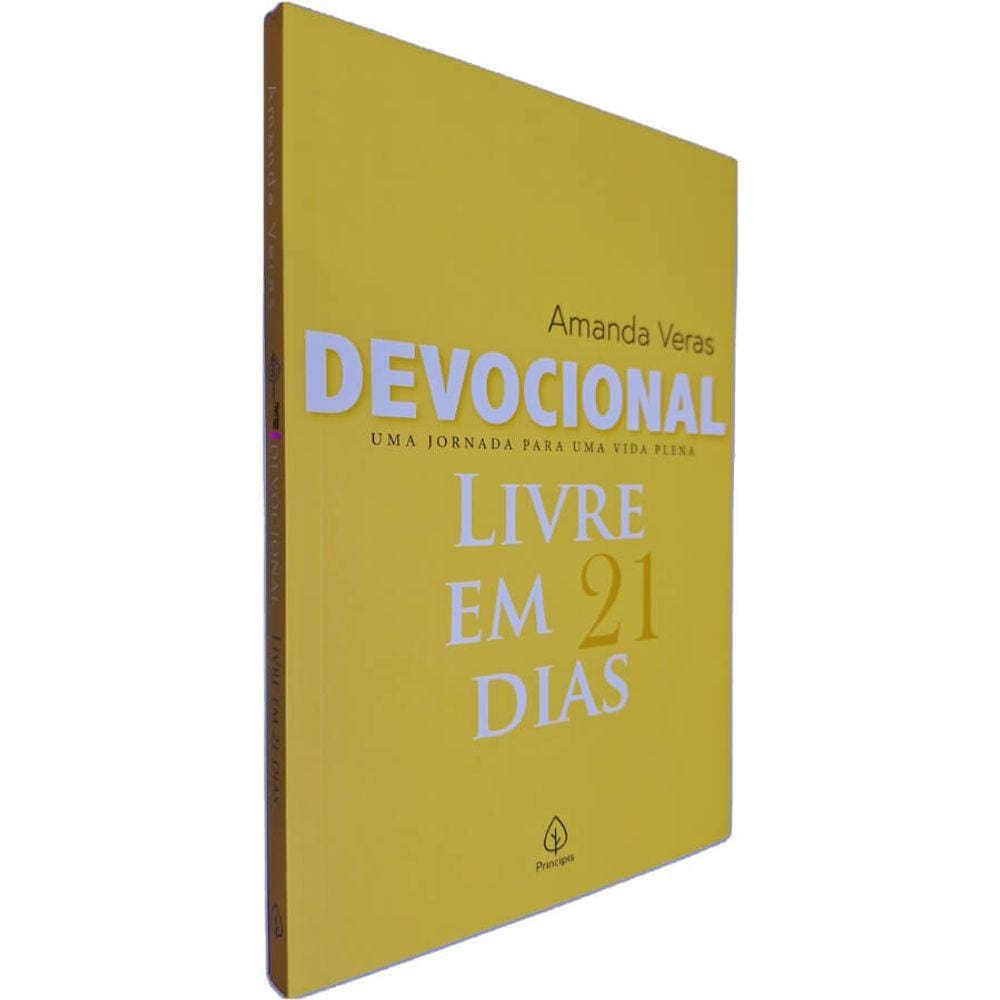 Livro Físico Devocional Livre em 21 dias: Uma Jornada Para Uma Vida Plena Amanda Veras