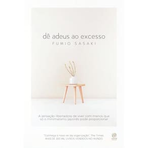 Dê Adeus Ao Excesso