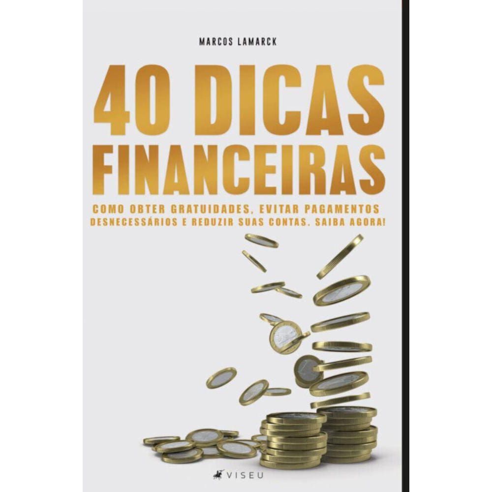 40 Dicas financeiras