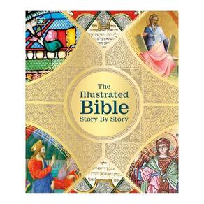 The Illustrated Bible Story By Story