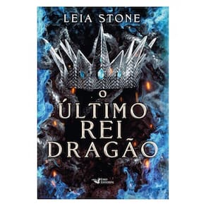 O Último Rei Dragão – Sucesso Do Tiktok - Romantasy