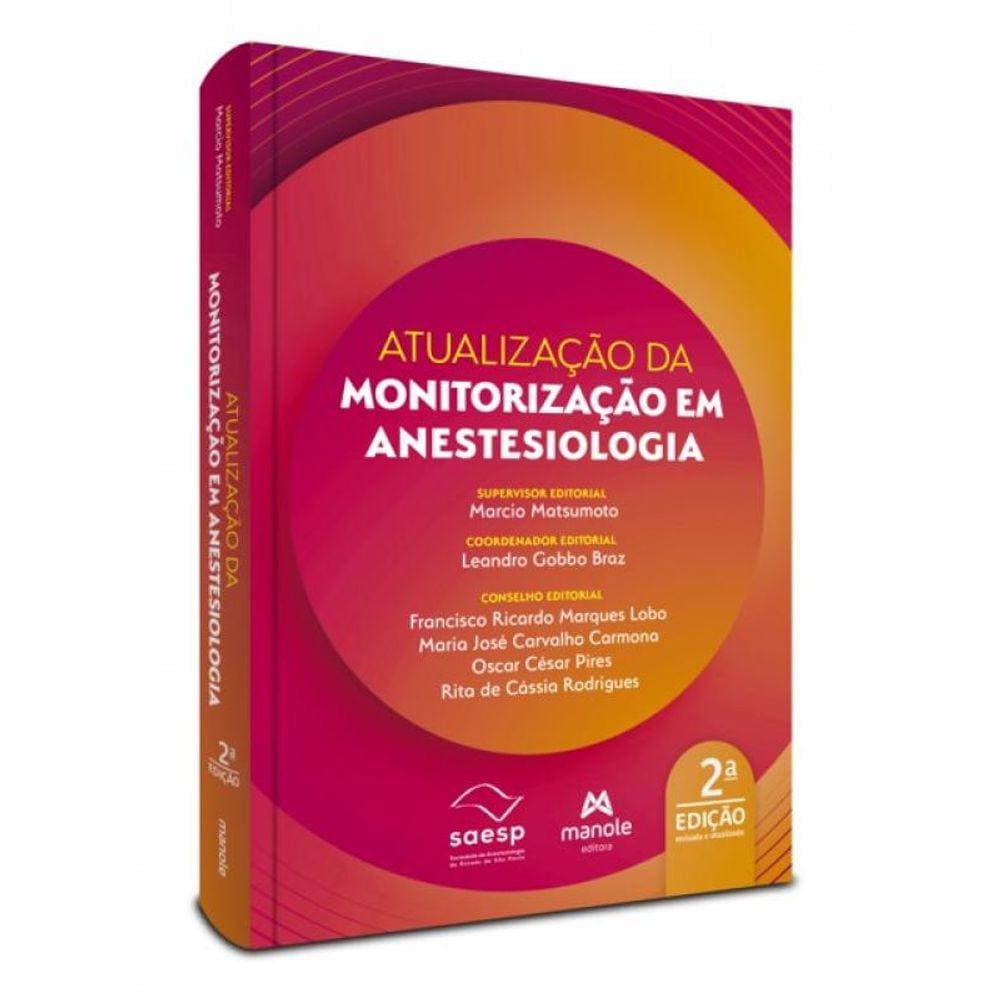 Atualização Da Monitorização Em Anestesiologia