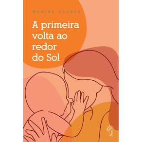 A primeira volta ao redor do Sol