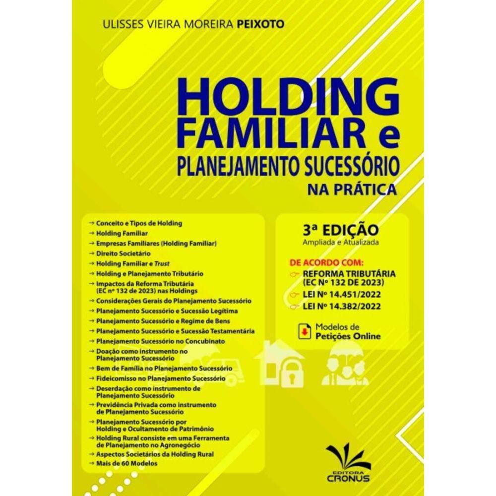 Holding Familiar E Planejamento Sucessório Na Prática