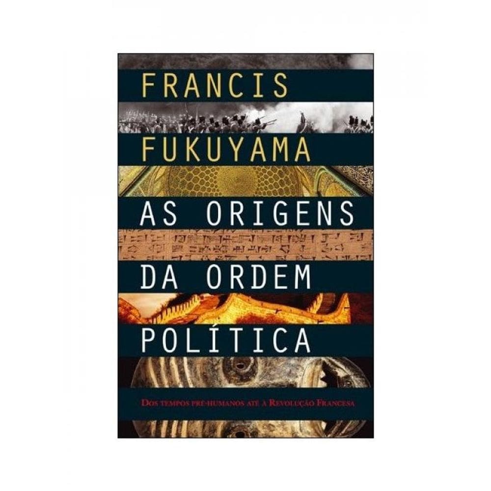 As Origens Da Ordem Política
