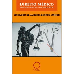 Direito Médico - Volume III: Tema da Série Minutos