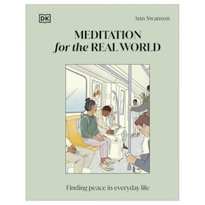 Meditation For The Real World