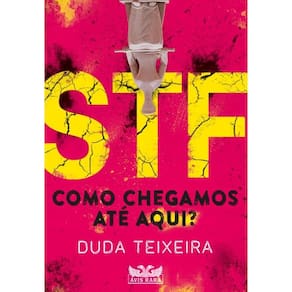 Stf   Como Chegamos Até Aqui?