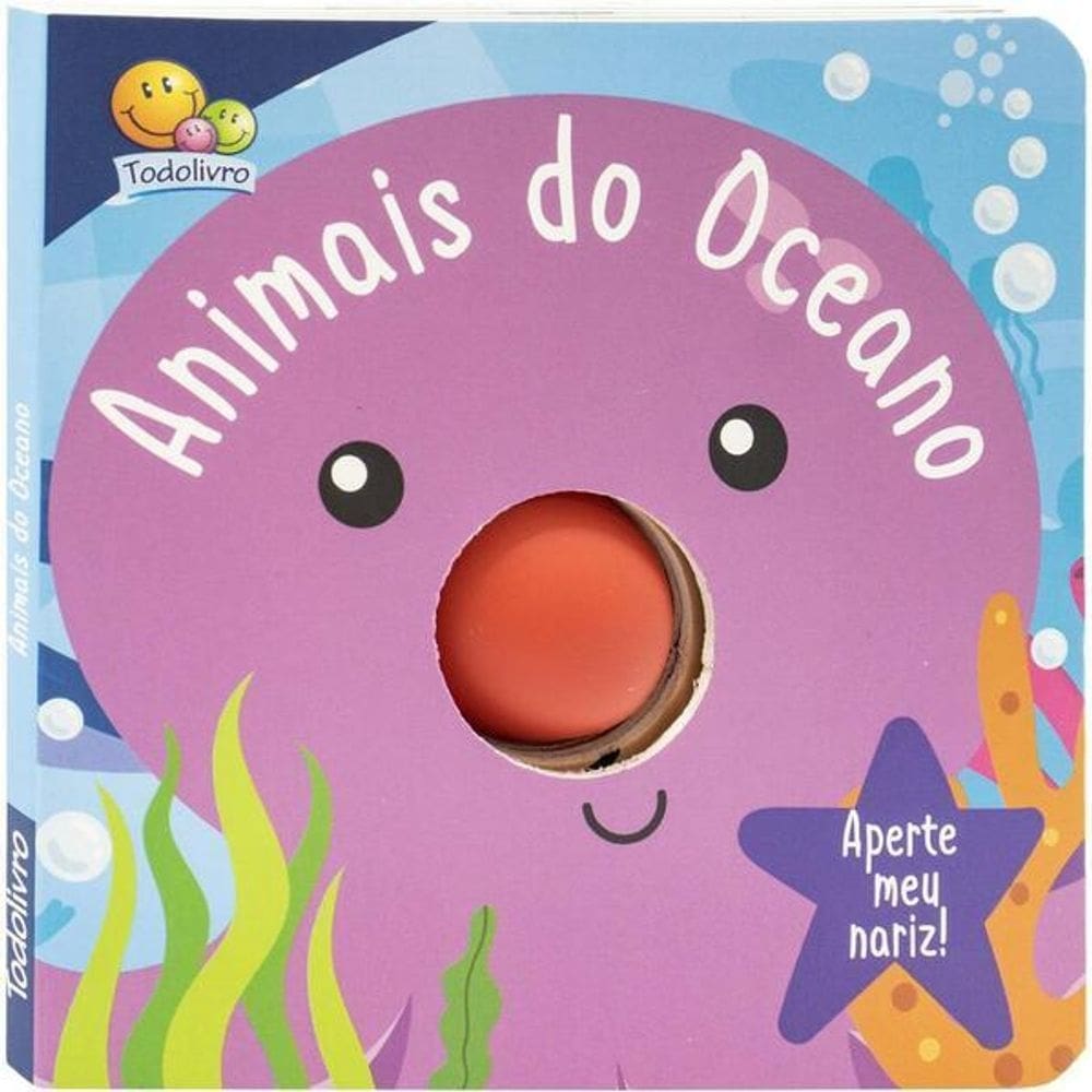 Aperte Meu Nariz! Um Livro-Squeaky: Animais do Oceano