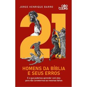 21 Homens Da Bíblia E Seus Erros