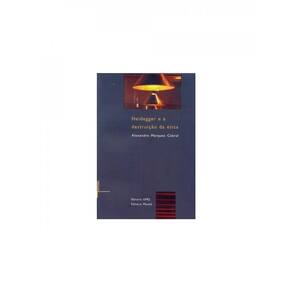 Heidegger E A Destruição Da Ética