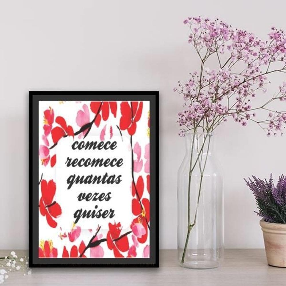 Quadro Comece E Recomece Quantas Vezes 24X18Cm Vidro Preta