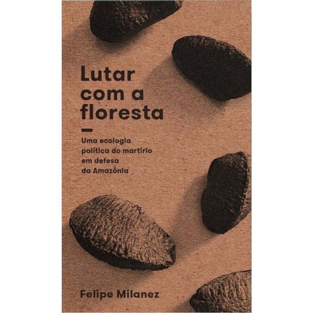 Lutar Com A Floresta