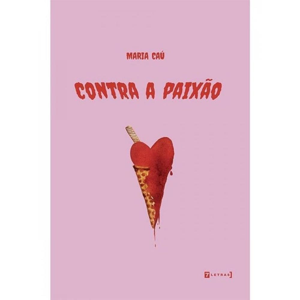 Contra A Paixão