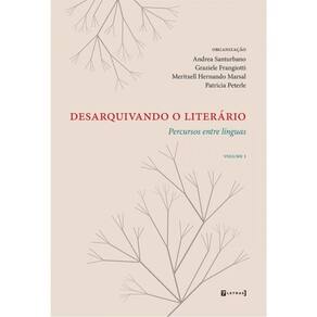 Desarquivando O Literário - Vol. 1