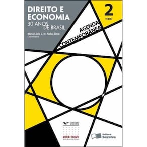 Agenda Contemporânea - Direito e Economia - 30 Anos de Brasil - Tomo 2 - 01Ed/12