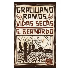 Vidas Secas + S. Bernardo