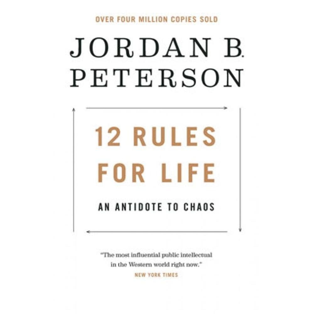 12 Rules For Life - An Antidote To Chaos