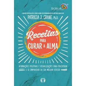 Receitas Para Curar A Alma
