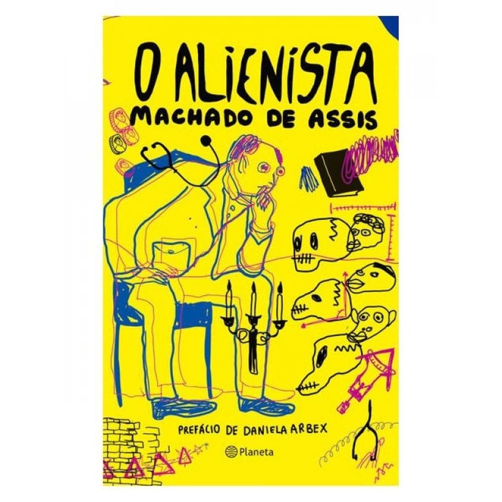 O Alienista