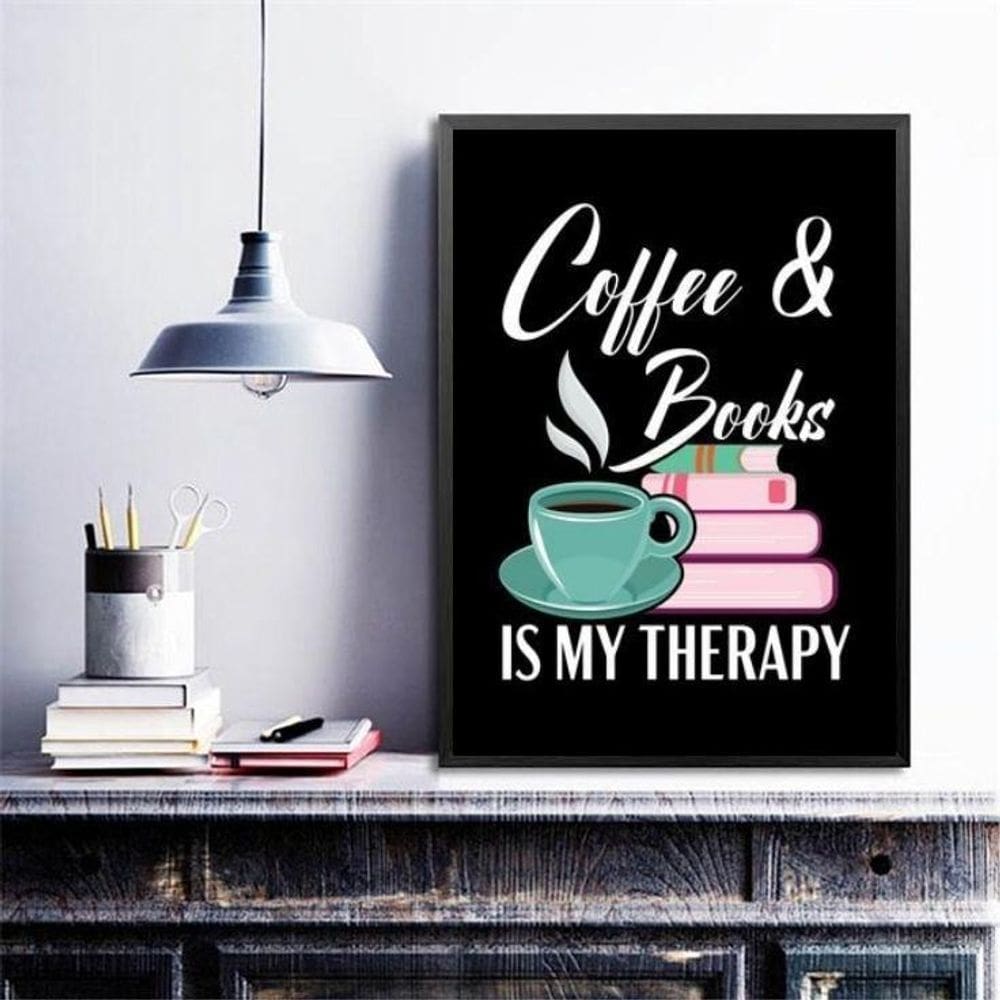 Quadro Coffee E Books Is My Therapy 33X24Cm