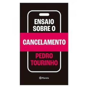 Ensaio Sobre O Cancelamento