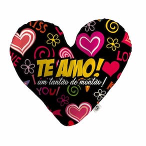 Almofada Coração Pelúcia Te Amo um Tantão de Montão Namorados Tamanho:M