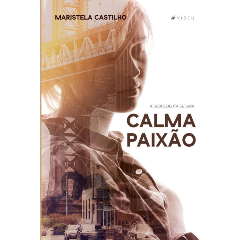 A descoberta de uma calma paixão