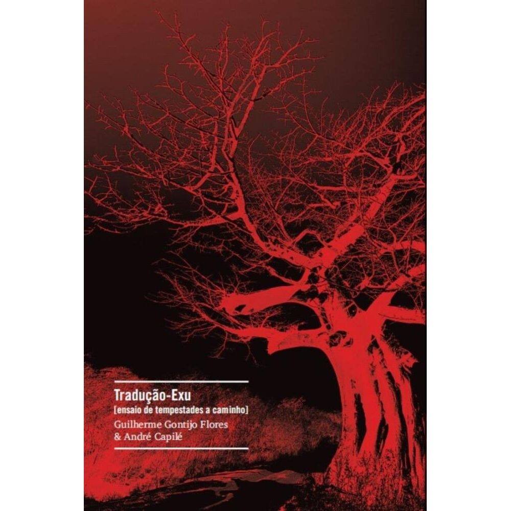 Tradução-Exu: [ensaio de tempestades a caminho]