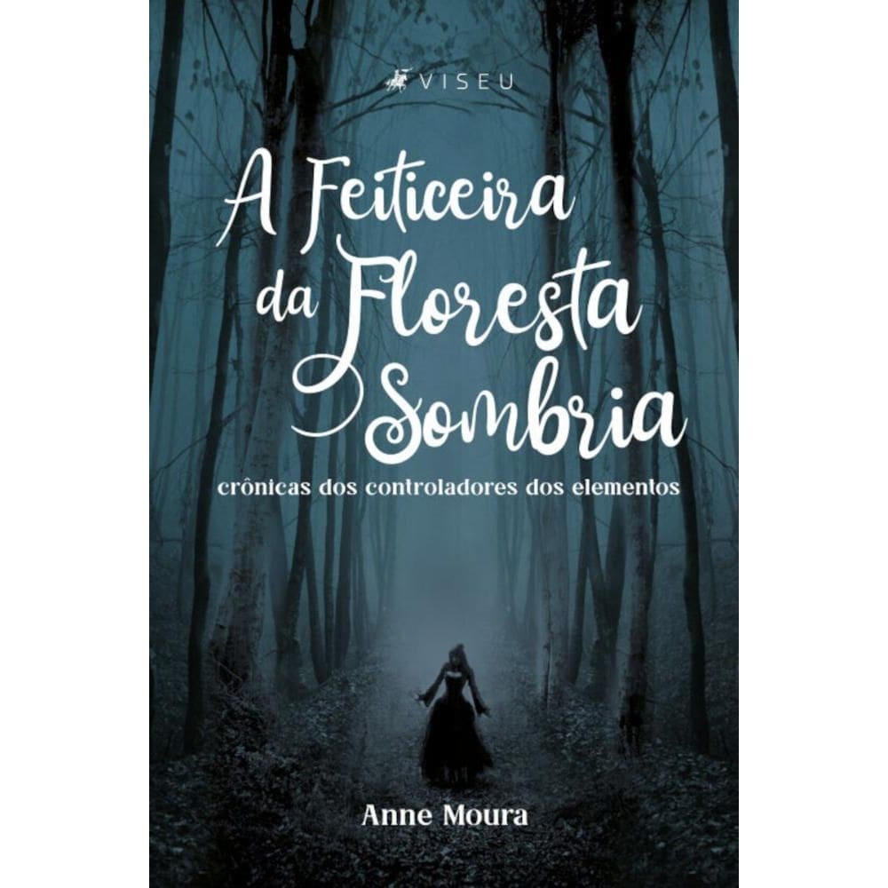 A feiticeira da Floresta Sombria