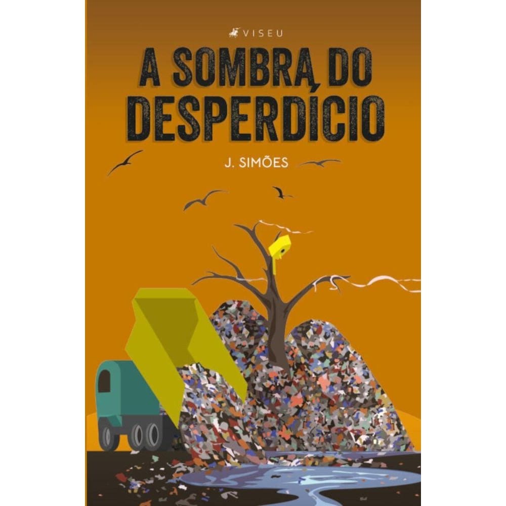 A Sombra do Desperdício