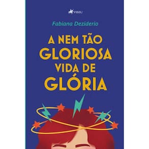 A nem tão gloriosa vida de Glória