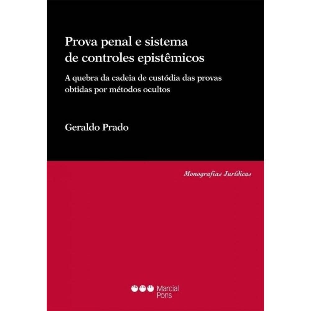 Prova Penal E Sistemas De Controles Epistemicos - 2014