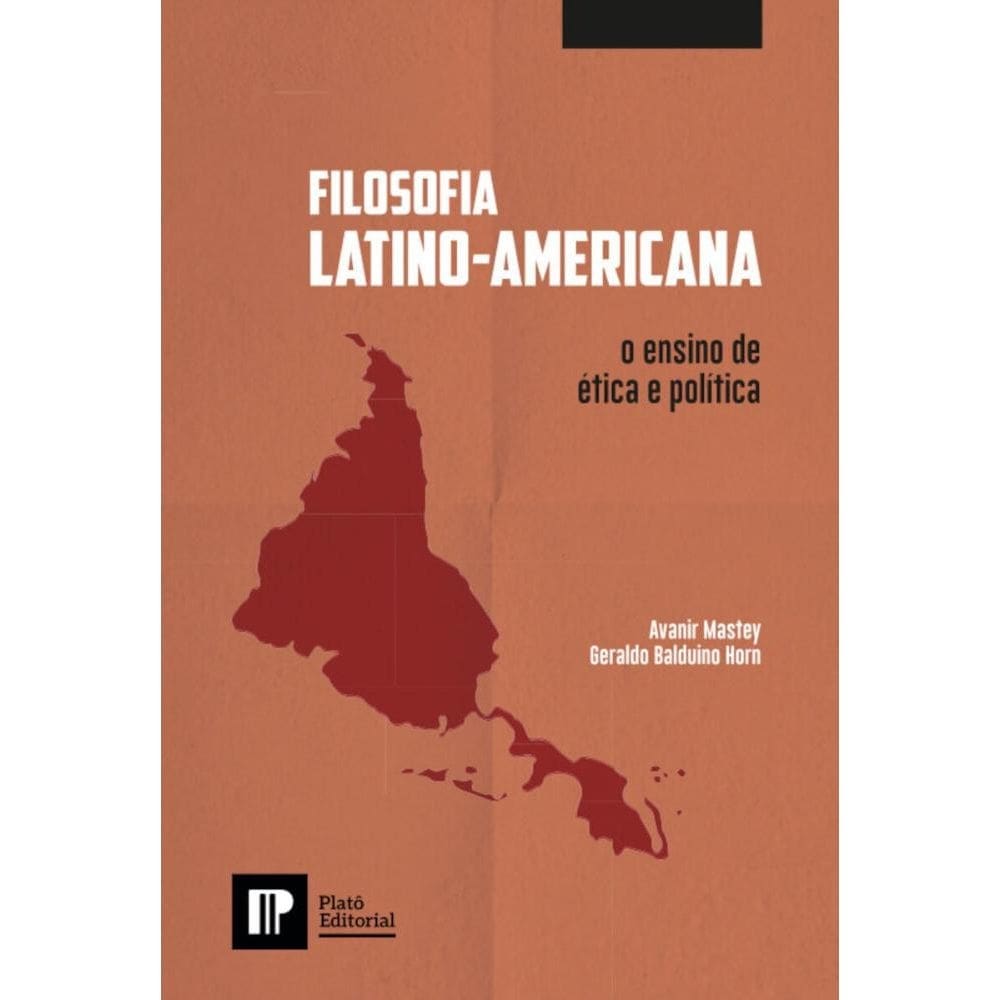 Filosofia latino-americana: o ensino de ética e política