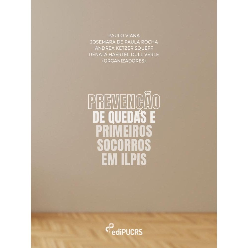 Prevenção de quedas e primeiros socorros em ILPIS